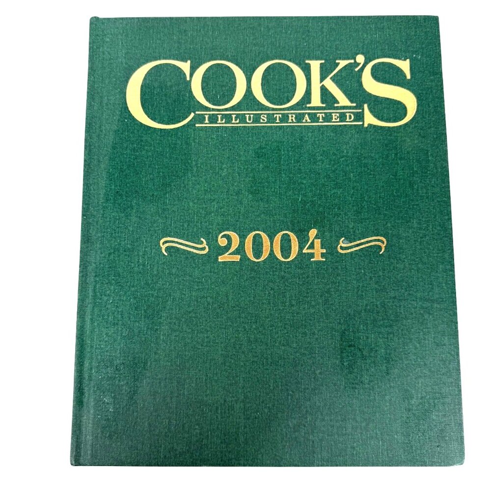 Cooks‎ Illustrated 2004 Annual Cookbook Hardcover Bound Volume Complete Year